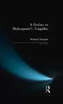 A Preface to Shakespeare's Tragedies cover