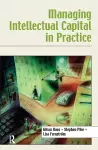 Managing Intellectual Capital in Practice cover