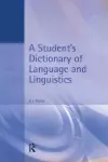 A Student's Dictionary of Language and Linguistics cover