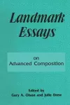 Landmark Essays on Advanced Composition cover