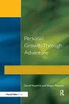 Personal Growth Through Adventure cover