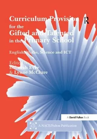 Curriculum Provision for the Gifted and Talented in the Primary School cover