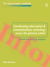 Coordinating information and communications technology across the primary school cover