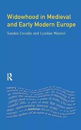 Widowhood in Medieval and Early Modern Europe cover