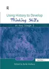 Using History to Develop Thinking Skills at Key Stage 2 cover