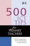 500 ICT Tips for Primary Teachers cover