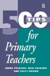 500 Tips for Primary School Teachers cover