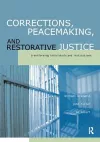 Corrections, Peacemaking and Restorative Justice cover