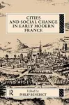 Cities and Social Change in Early Modern France cover