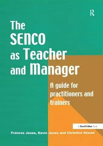 The Special Needs Coordinator as Teacher and Manager cover