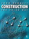 Construction the Third Way cover