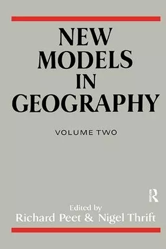 New Models in Geography - Vol 2 cover