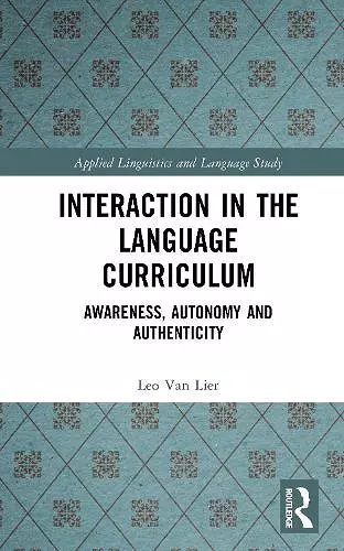 Interaction in the Language Curriculum cover