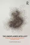 The Unexplained Intellect cover