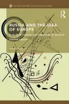 Russia and the Idea of Europe cover