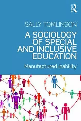 A Sociology of Special and Inclusive Education cover