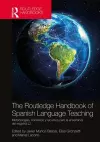 The Routledge Handbook of Spanish Language Teaching cover