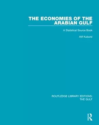 The Economies of the Arabian Gulf cover