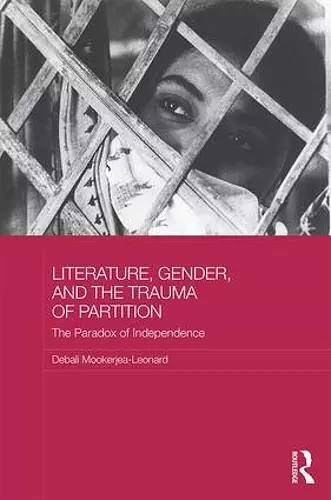 Literature, Gender, and the Trauma of Partition cover