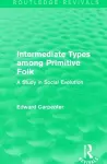 Intermediate Types among Primitive Folk cover