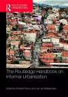 The Routledge Handbook on Informal Urbanization cover