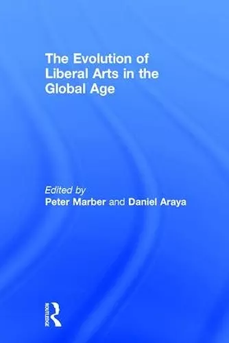 The Evolution of Liberal Arts in the Global Age cover