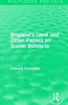 England's Ideal and Other Papers on Social Subjects cover