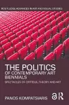 The Politics of Contemporary Art Biennials cover