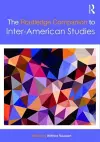 The Routledge Companion to Inter-American Studies cover