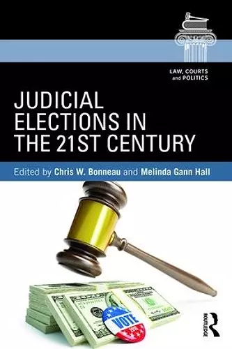 Judicial Elections in the 21st Century cover