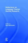 Reflections on Language Teacher Identity Research cover