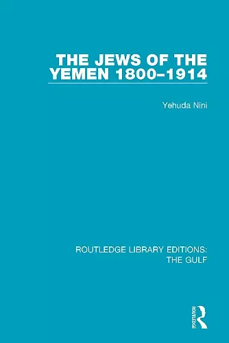 The Jews of the Yemen, 1800-1914 cover