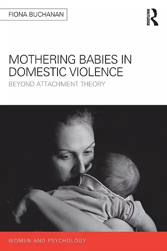 Mothering Babies in Domestic Violence cover