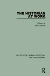 The Historian At Work cover