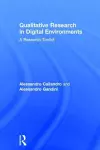 Qualitative Research in Digital Environments cover