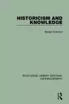 Historicism and Knowledge cover