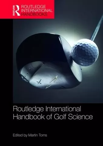 Routledge International Handbook of Golf Science cover