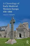A Chronology of Early Medieval Western Europe cover