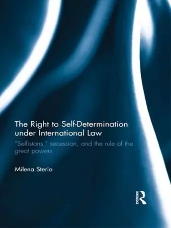 The Right to Self-determination Under International Law cover