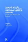 Supporting Social Inclusion for Students with Autism Spectrum Disorders cover