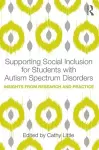 Supporting Social Inclusion for Students with Autism Spectrum Disorders cover