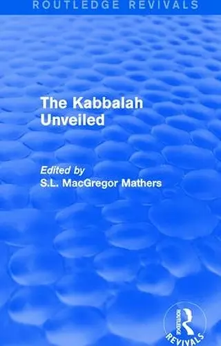 The Kabbalah Unveiled cover