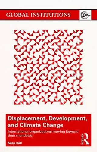 Displacement, Development, and Climate Change cover