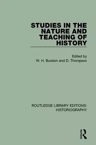 Studies in the Nature and Teaching of History cover