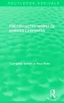 The Collected Works of Edward Carpenter cover