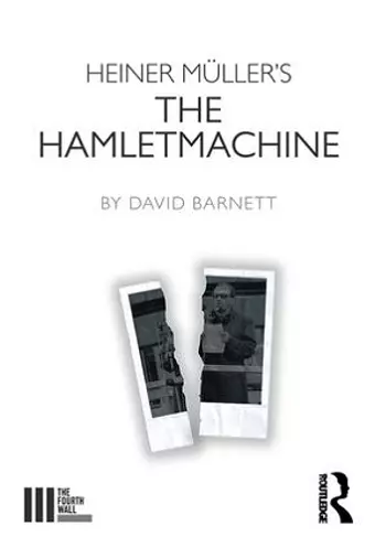 Heiner Müller's The Hamletmachine cover