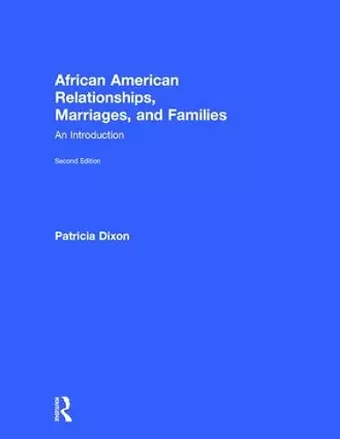 African American Relationships, Marriages, and Families cover