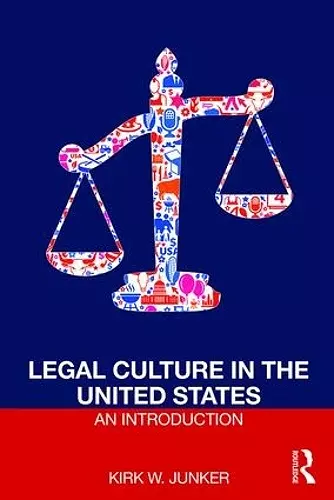 Legal Culture in the United States: An Introduction cover