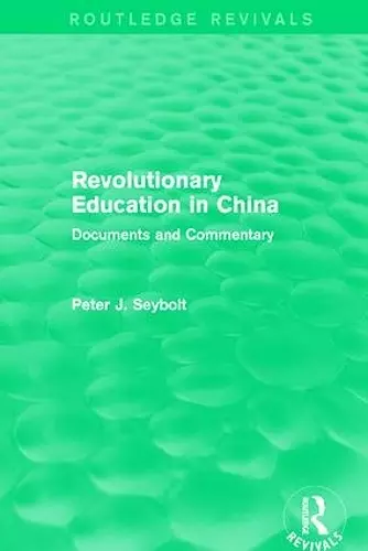 Revolutionary Education in China cover