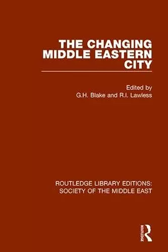 The Changing Middle Eastern City cover